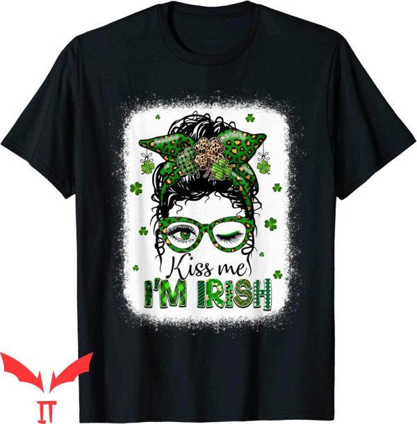 Kiss Me I’m Irish T-Shirt St Patrick’s Day Leopard Messy Bun