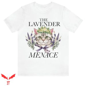 Lavender Menace T Shirt Feminist Lesbian Tee Shirt