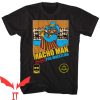 Macho Man T Shirt Macho Man Pro Wrestling Gift T Shirt