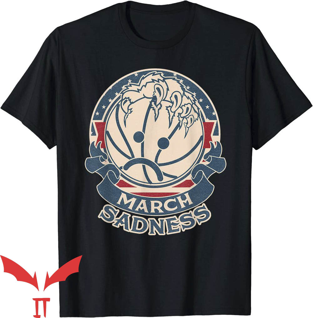 March Sadness T-Shirt Deflated Basketball Cancelled Vintage March Sadness T-Shirt Deflated Basketball Cancelled Vintage