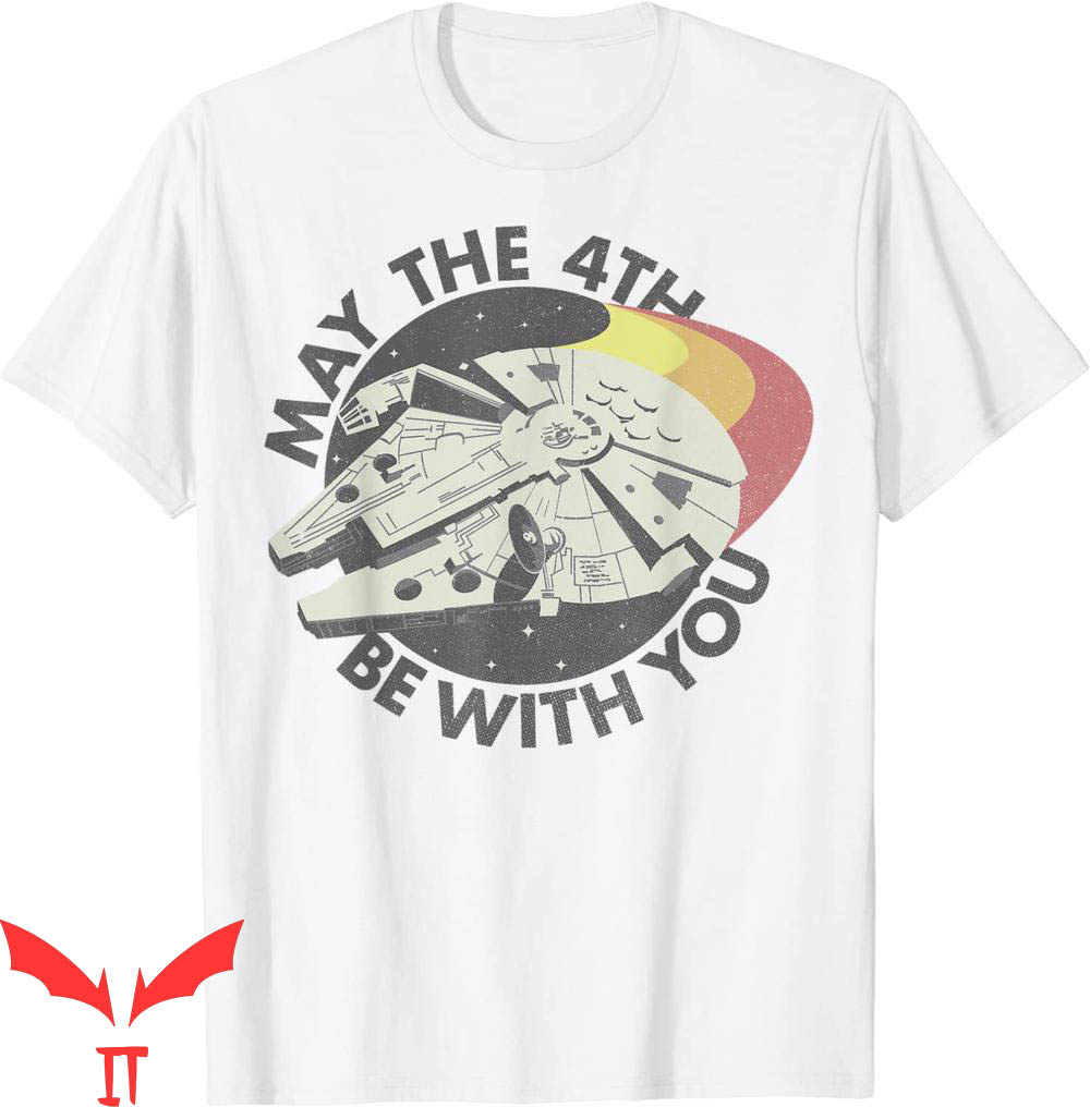May The Fourth Be With You T-Shirt Millennium Falcon Retro May The Fourth Be With You T-Shirt Millennium Falcon Retro