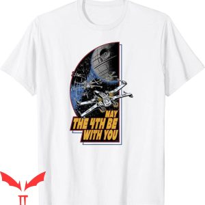 May The Fourth Be With You T-Shirt Star Wars Space Battle