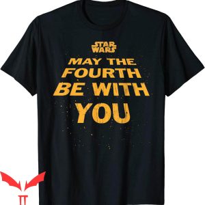 May The Fourth Be With You T-Shirt Star Wars Tilted Logo