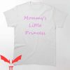 Mommy Dom Anime T Shirt Gift For Mommy Little Princess