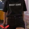 Mommy Dom Anime T Shirt Mommy Domme Gift Tee Shirt