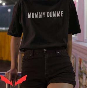 Mommy Dom Anime T Shirt Mommy Domme Gift Tee Shirt