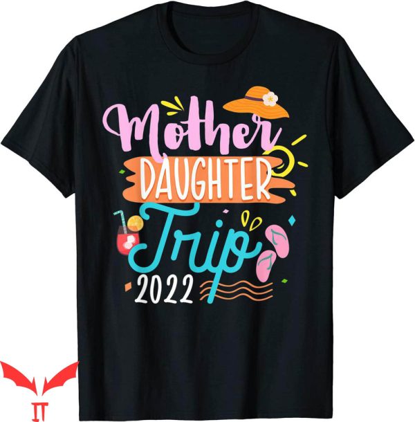 Mother Daughter Onlyfans T-Shirt Family Vacation Girls Trip