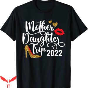 Mother Daughter Onlyfans T-Shirt Trip Family Vacation Mode