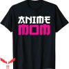 Mother In Japanese T-Shirt Anime Mom Kawaii Japanese