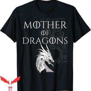 Mother Of Dragons T-Shirt Fun Smoky Reptile Pet Queen