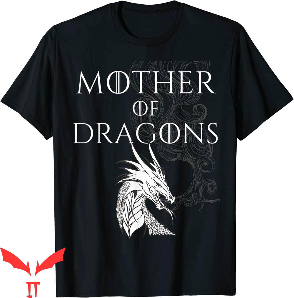 Mother Of Dragons T-Shirt Fun Smoky Reptile Pet Queen Mother Of Dragons T-Shirt Fun Smoky Reptile Pet Queen
