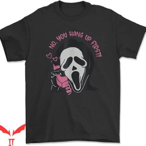No You Hang Up Scream T-Shirt First Long Ghost