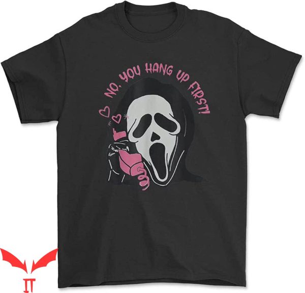 No You Hang Up Scream T-Shirt First Long Ghost