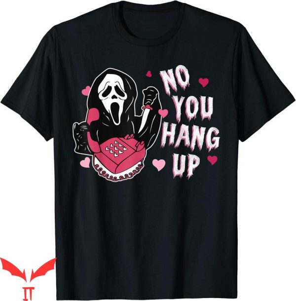 No You Hang Up Scream T-Shirt Funny Ghost Calling Halloween