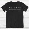 Peloton Century T Shirt Peloton Working Mom Of Peloton