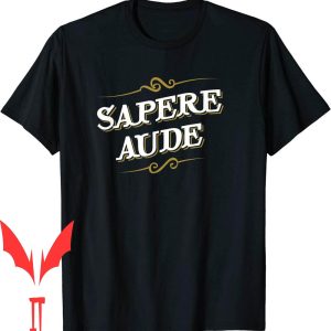 Pressure Washing T-Shirt Immanuel Kant Latin Sapere Aude