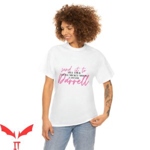 Send It To Darrell T-Shirt Lala Kent Daryl Vanderpump Rules