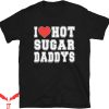 Sugar Daddy T-Shirt I Love Hot Funny Red Heart Graphic