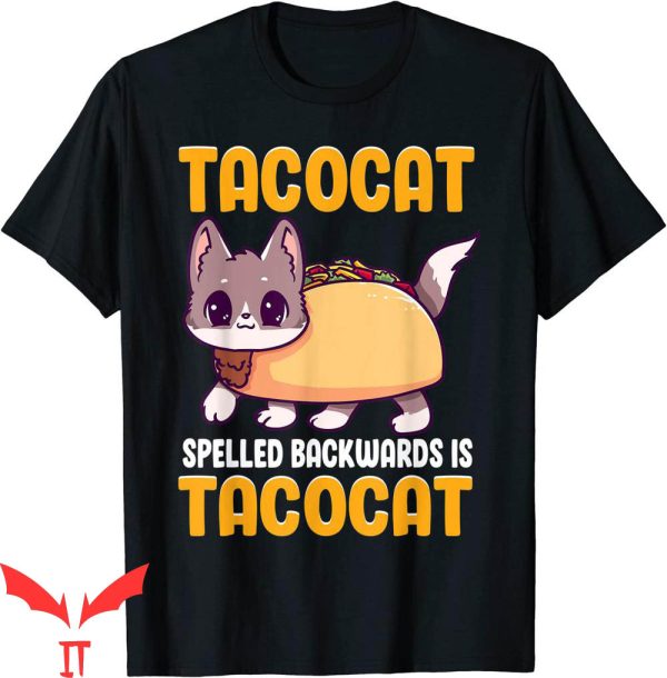 Taco Cat T-Shirt Spelled Backwards Kawaii Cinco De Mayo