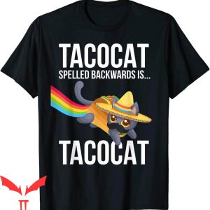 Taco Cat T-Shirt Spelled Backwards Palindrome Funny Cat