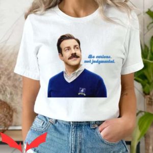 Ted Lasso T Shirt Ted Lasso Gift Jason Sudeikis Shirt