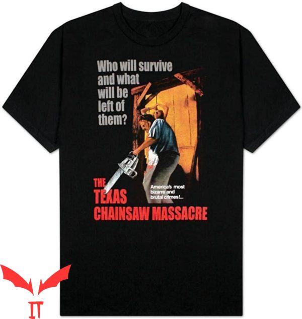 Texas Chainsaw T-shirt Who Will Survive T-shirt