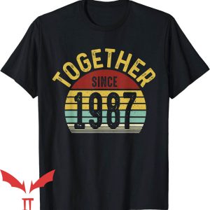 Together Since T-Shirt Wedding Anniversary Couple Matching