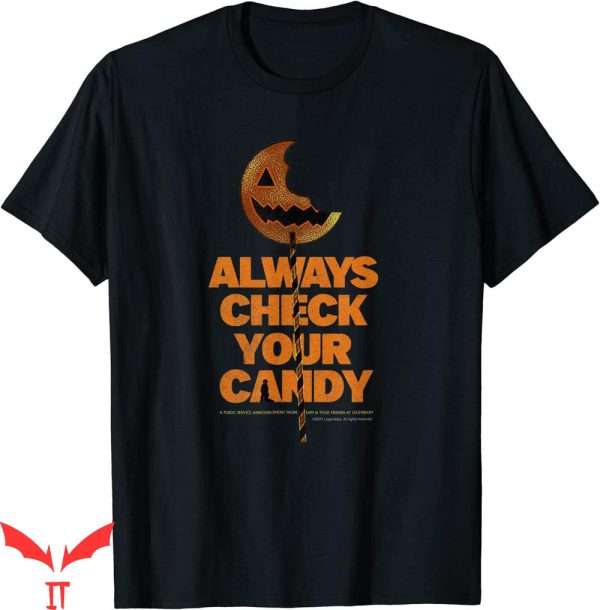 Trick R Treat T-shirt Halloween Always Check Your Candy