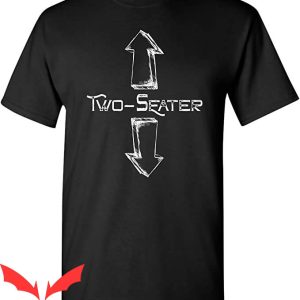 Two Seater T-shirt Typography Funny Joke Becoming Too Fat