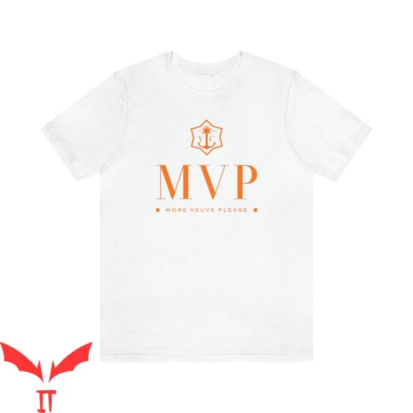 Veuve Clicquot T-Shirt MVP More Veuve Please In Signature