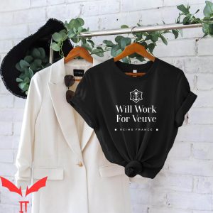 Veuve Clicquot T-Shirt Will Work For Veuve Reims France Tee