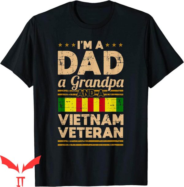 Vietnam War T-Shirt Dad Grandpa Vietnam Veteran Vintage