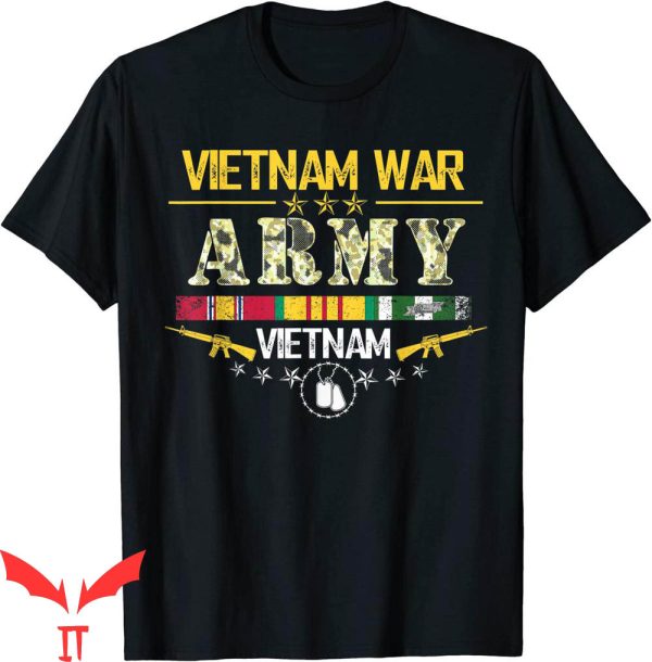 Vietnam War T-Shirt Veteran Army For Those Who Served