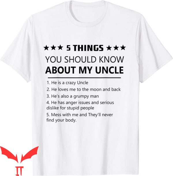 What Is My Mom’s Cousin To Me T-Shirt 5 Thing About My Uncle