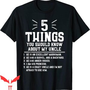 What Is My Mom’s Cousin To Me T-Shirt 5 Things My Uncle Tee