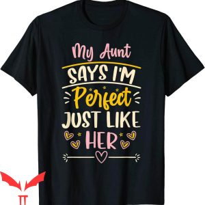 What Is My Mom's Cousin To Me T-Shirt Funny Cute My Aunt