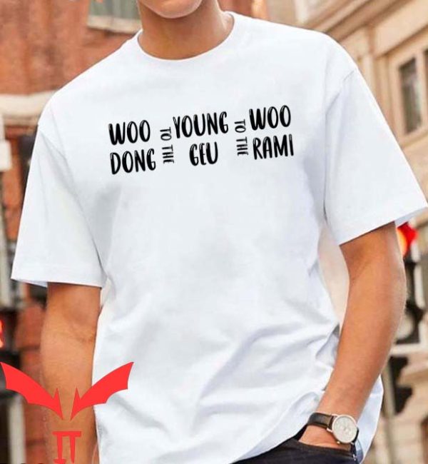 Woo Young Woo Mother T Shirt Woo To The Young To The Woo