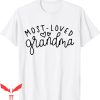 Worlds Best Grandma T-shirt Most Loved Grandma T-shirt