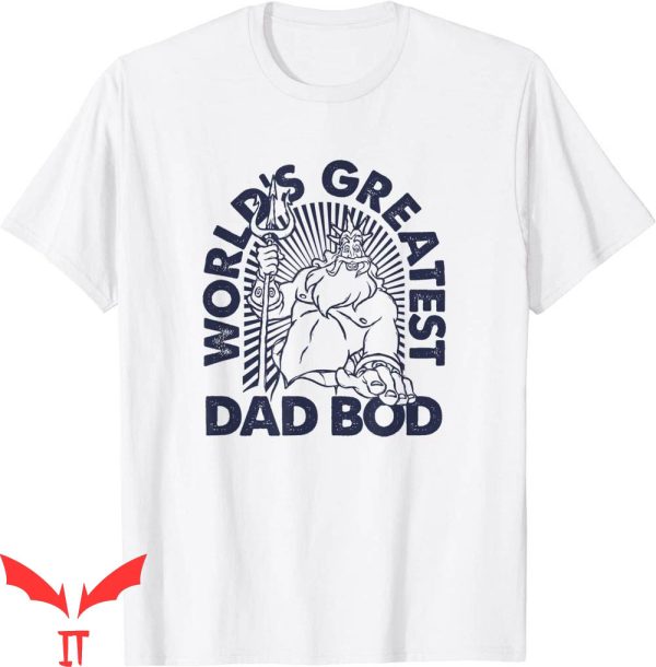 World’s Greatest Dad T-Shirt Disney The Little Mermaid King
