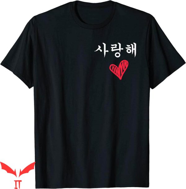 Your Mom In Korean T-Shirt Saranghae I Love You Music Gayo