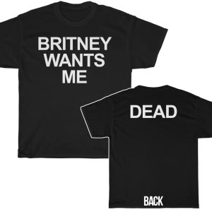Alice Cooper Britney Wants Me Dead Shirt
