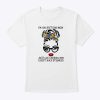 Autism Mom Shirt Just Like A Normal Mom Except Much Stronger