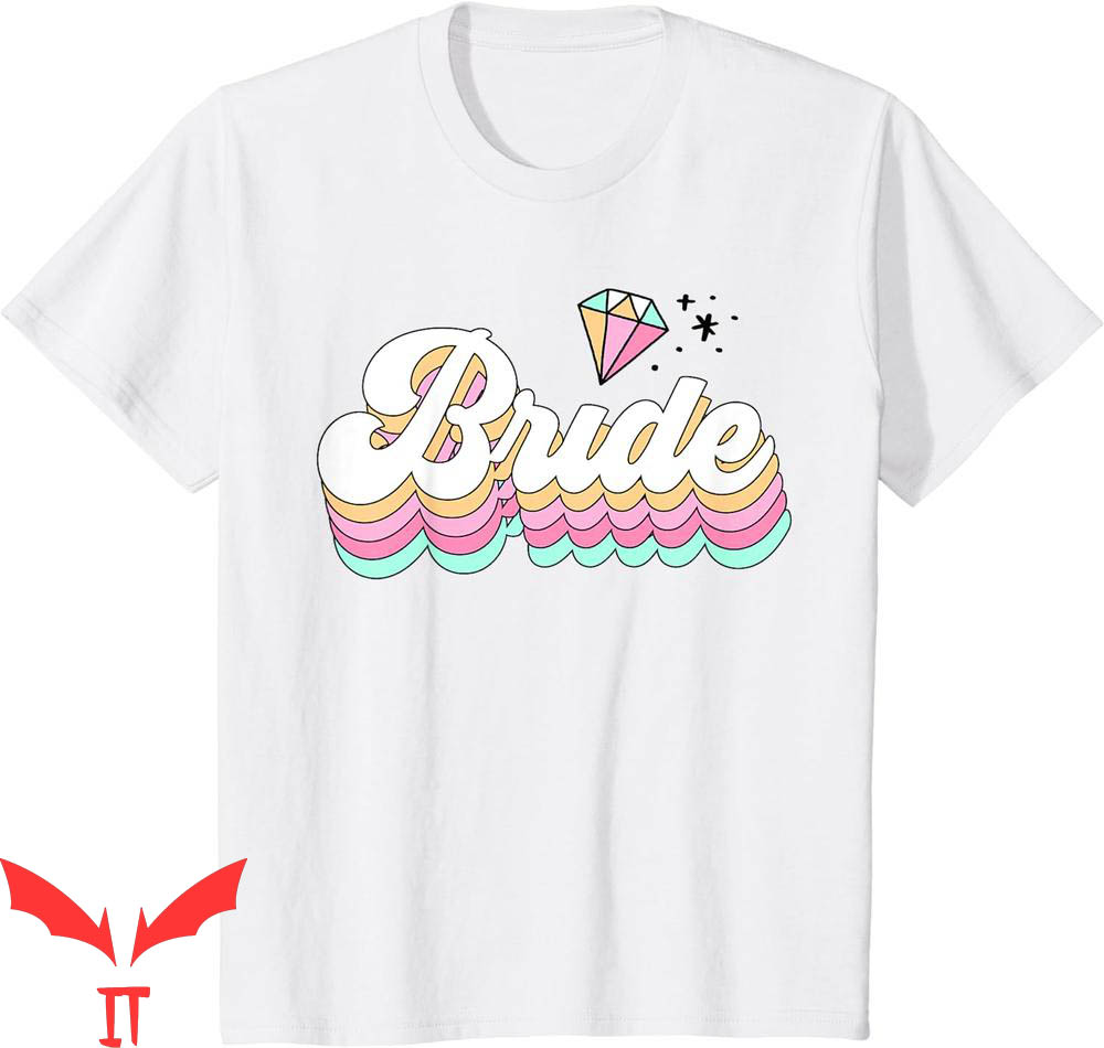 Bachelorette Sayings For T-Shirt Unique Bridal Shower Bride Bachelorette Sayings For T-Shirt Unique Bridal Shower Bride