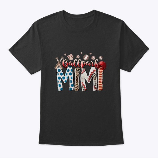 Ballpark Mimi Proud Baseball Softball Player Mother’s Day T-Shirt