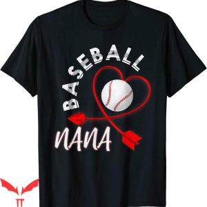 Baseball Nana T-Shirt Player Grandma Retirement Baseball