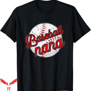 Baseball Nana T-Shirt Player Grandmother Mothers Day
