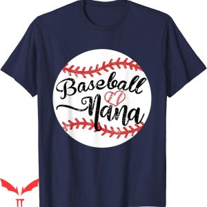 Baseball Nana T-Shirt Proud