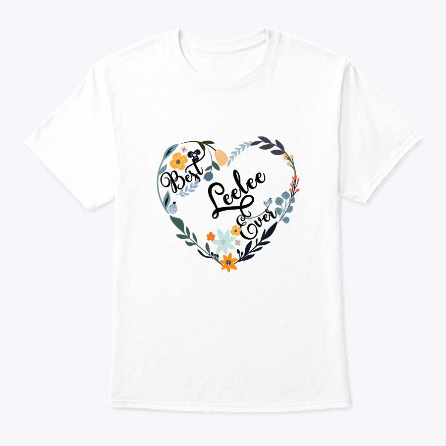 Best Leelee Ever Heart Flower Blessed Grandma Mother's Day T-Shirt Best Leelee Ever Heart Flower Blessed Grandma Mother's Day T-Shirt