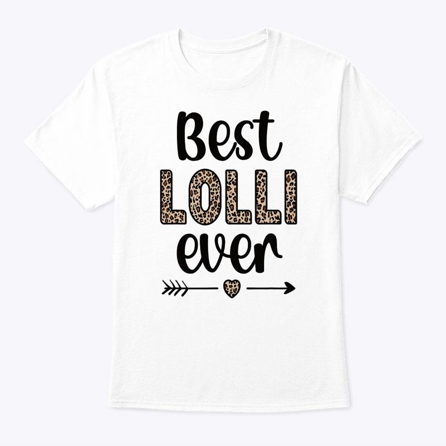 Best Lolli Grandmother Appreciation Lolli Grandma T-Shirt Best Lolli Grandmother Appreciation Lolli Grandma T-Shirt