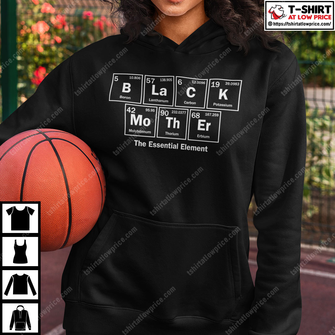Black Mother The Essential Chemical Element Shirt Black Mother The Essential Chemical Element Shirt